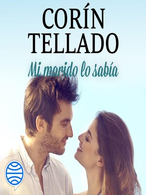 cover image of Mi marido lo sabía